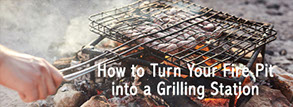 turn your firepit into a grilling station